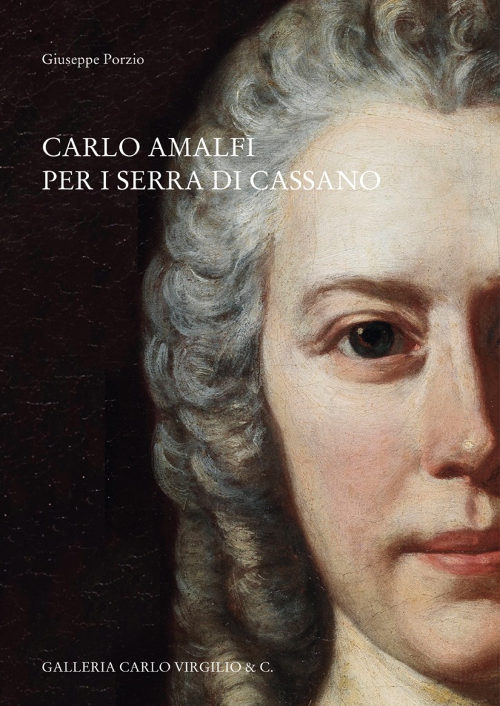 Carlo Amalfi per i Serra di Cassano - Un contributo alla ritrattistica napoletana del Settecento