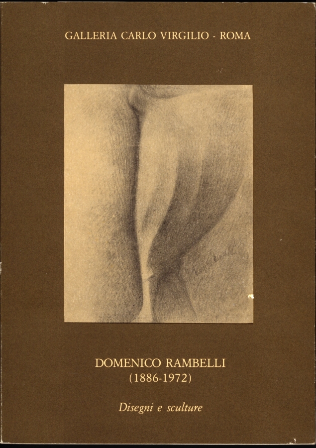 Domenico Rambelli (1886-1972). Disegni e sculture