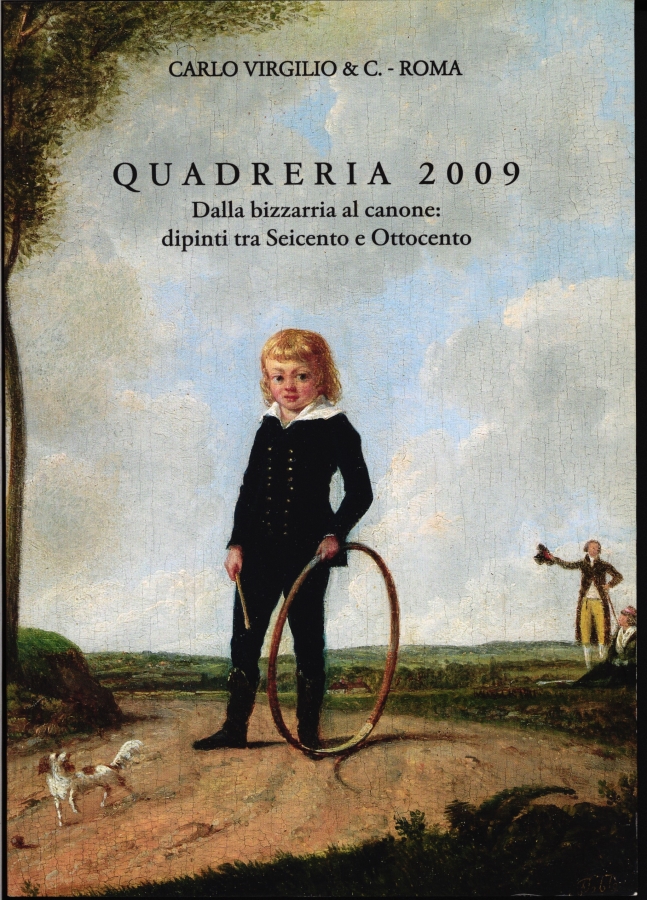 Quadreria 2009 Dalla bizzaria al canone: dipinti tra Seicento e Ottocento