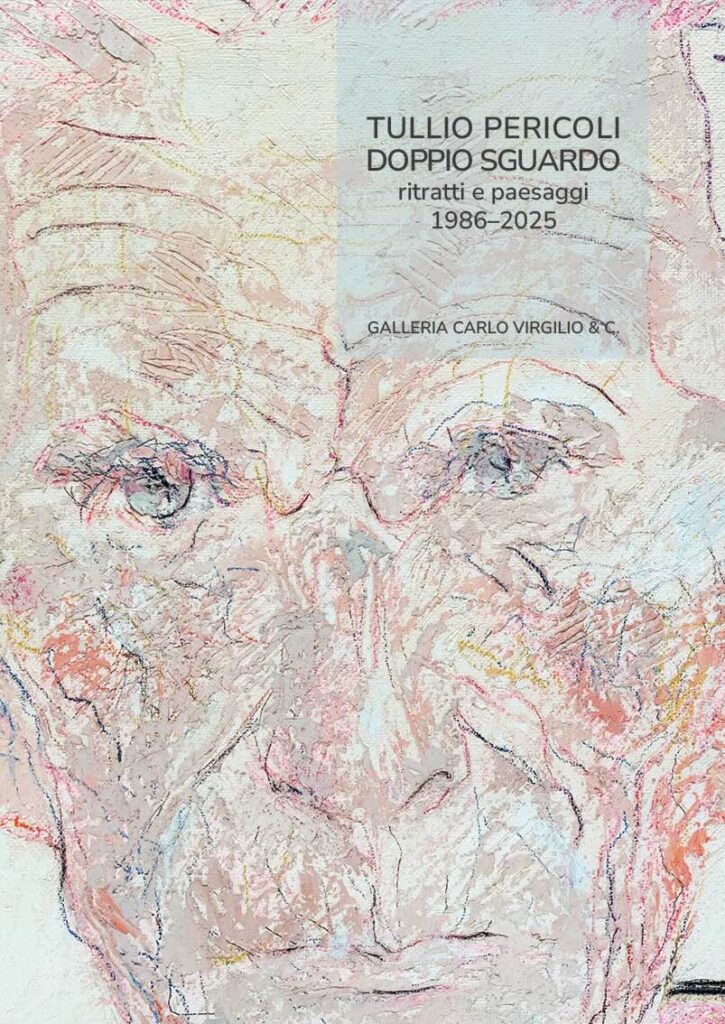Tullio Pericoli Doppio sguardo - Ritratti e paesaggio 1986-2025